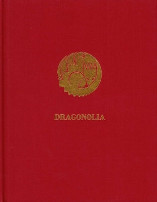 Dragonolia: 14 Tales and Craft Projects for the Creative Adventurer by Barnardo, Chris