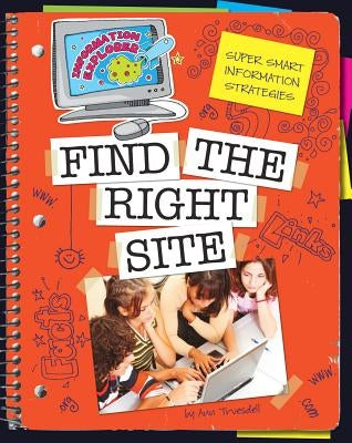 Find the Right Site by Truesdell, Ann