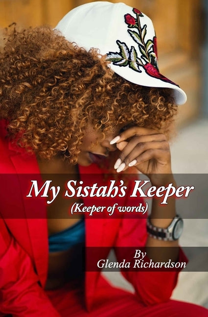 My Sistah's Keeper (Keeper of words) by Richardson, Glenda