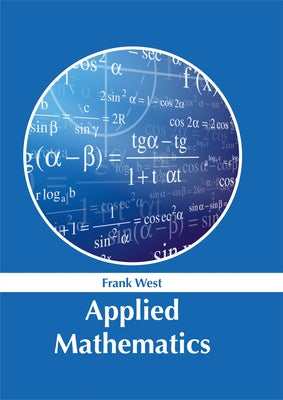 Applied Mathematics by West, Frank