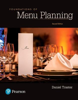 Foundations of Menu Planning by Traster, Daniel