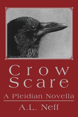 Crow Scare: A Pleidian Novella by D'Amato-Neff, Adam L.