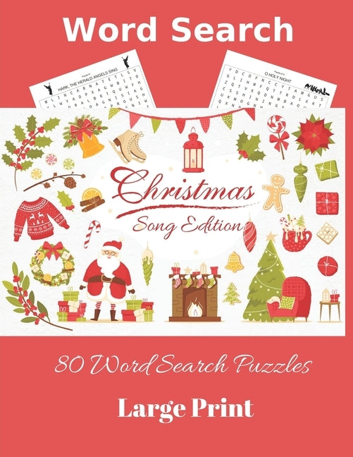 Word Search: Christmas Song Edition 80 Word Search Puzzles Large Print by Wordsmith Publishing
