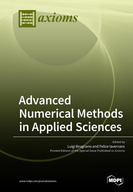Advanced Numerical Methods in Applied Sciences by Brugnano, Luigi