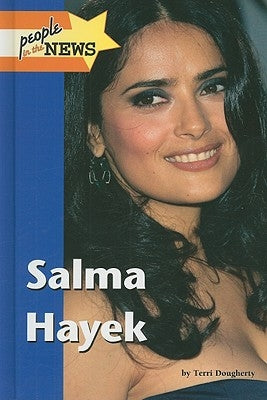 Salma Hayek by Dougherty, Terri