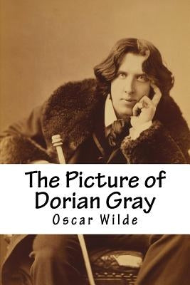 The Picture of Dorian Gray by Wilde, Oscar