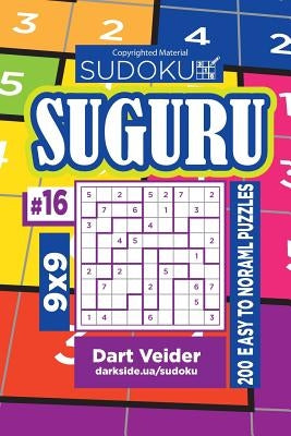 Sudoku Suguru - 200 Easy to Normal Puzzles 9x9 (Volume 16) by Veider, Dart