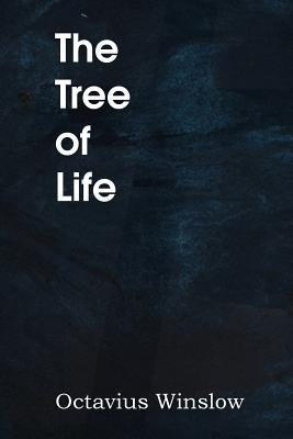 The Tree of Life by Winslow, Octavius