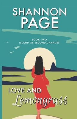 Love and Lemongrass by Page, Shannon