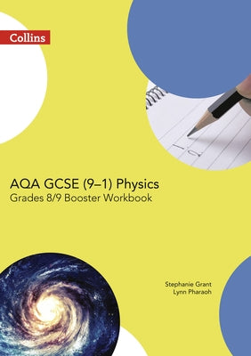 Aqa GCSE Physics 9-1 Grade 8/9 Booster Workbook by Collins Uk