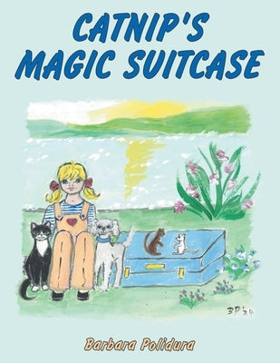 Catnip's Magic Suitcase by Polidura, Barbara
