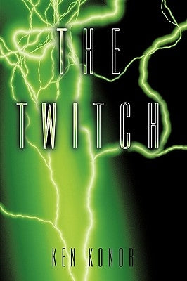The Twitch by Konor, Ken