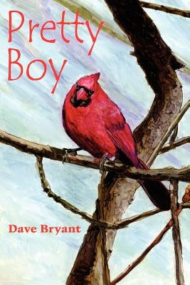 Pretty Boy by Bryant, Dave