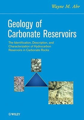 Carbonate Reservoirs by Ahr, Wayne M.