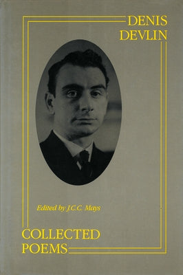 Collected Poems Denis Devlin by Devlin, Denis
