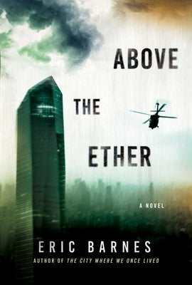 Above the Ether by Barnes, Eric