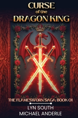 Curse of the Dragon King by South, Lyn