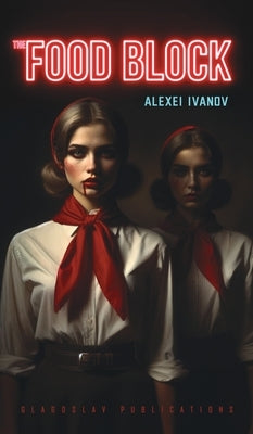 The Food Block by Ivanov, Alexei