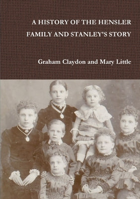 The Carter Hensler Story by Claydon, Graham