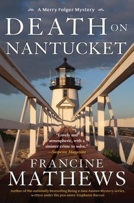 Death on Nantucket by Mathews, Francine