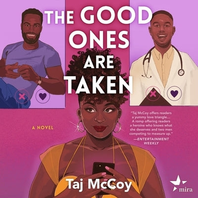 The Good Ones Are Taken by McCoy, Taj