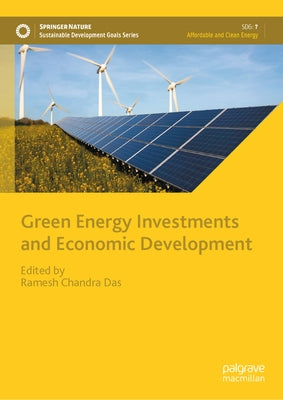 Green Energy Investments and Economic Development by Das, Ramesh Chandra