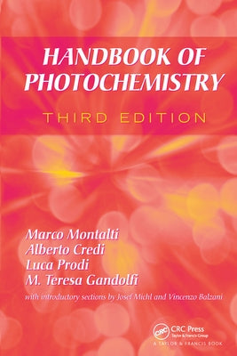 Handbook of Photochemistry by Montalti, Marco