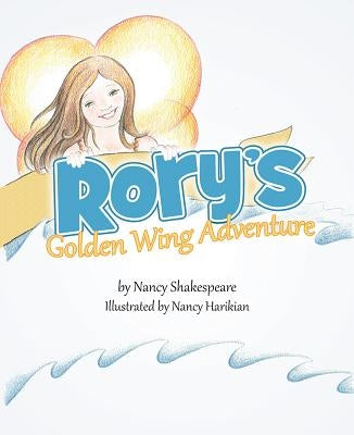 Rorys Golden Wing Adv by Shakespeare, Nancy