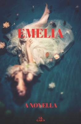 Emelia by Gaius, Gk