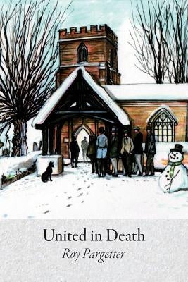 United in Death by Pargetter, Roy