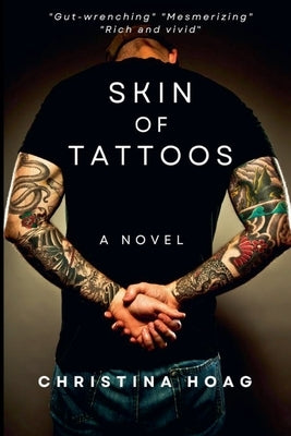 Skin of Tattoos by Hoag, Christina