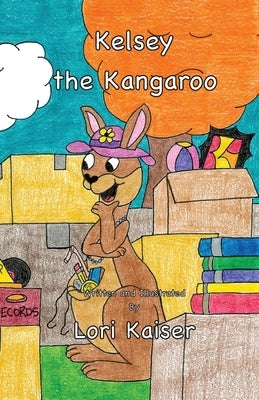 Kelsey the Kangaroo by Kaiser, Lori