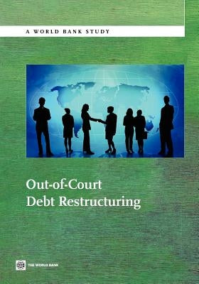 Out-Of-Court Debt Restructuring by The World Bank