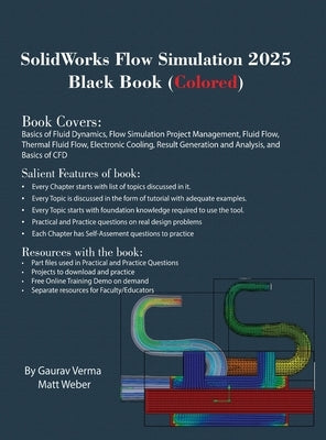 SolidWorks Flow Simulation 2025 Black Book by Verma, Gaurav