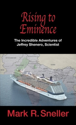 Rising to Eminence by Sneller, Mark R.