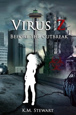 Before the outbreak by Stewart, K. M.