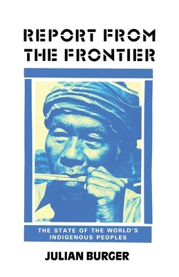 Report from the Frontier by Burger, Julian