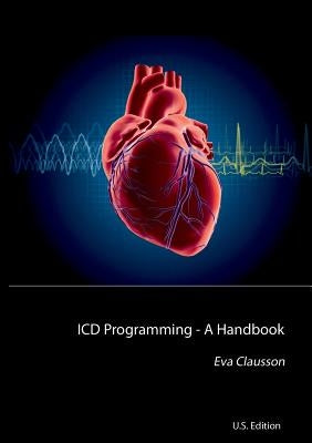 ICD Programming: A Handbook by Clausson, Eva