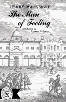 The Man of Feeling by MacKenzie, Henry
