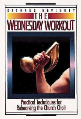 The Wednesday Workout by DeVinney, Richard