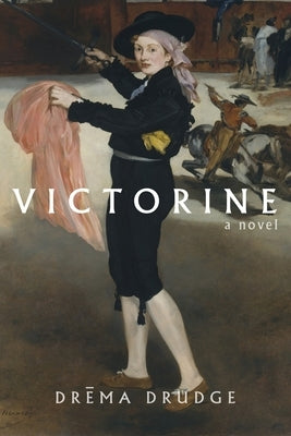 Victorine by Drudge, Drema