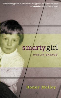 Smarty Girl: Dublin Savage by Molloy, Honor