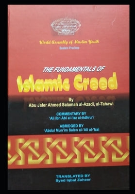 The Fundamental of Islamic Creed by Zaheer, Syed Iqbal