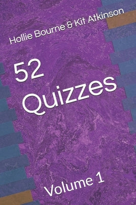 52 Quizzes: Volume 1 by Hastings, Eddie