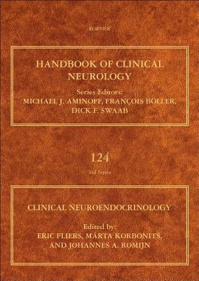 Clinical Neuroendocrinology: Volume 124 by Fliers, Eric