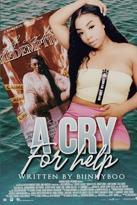A Cry For Help by Matthews, Haniyah