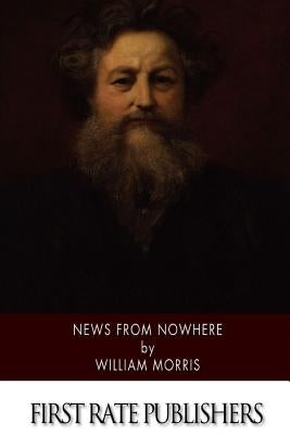 News from Nowhere by Morris, William