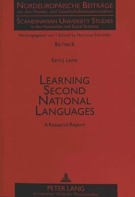 Learning Second National Languages: A Research Report by Schröder, Hartmut