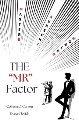 The "MR" Factor by Josiah, Donald