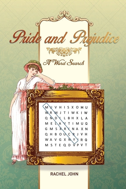 Pride and Prejudice: A Word Search by John, Rachel